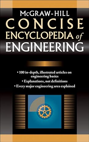 mcgraw hill concise encyclopedia of engineering 1st edition mcgraw-hill 0071439528, 978-0071439527
