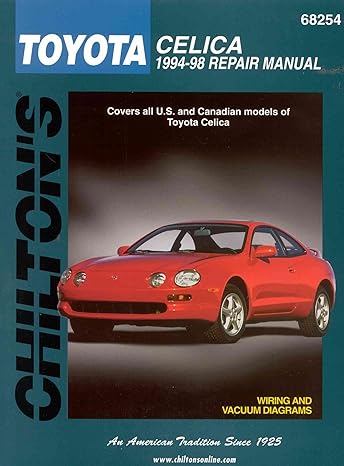 toyota celica 1994 98 repair manual 1st edition chilton 0801989590, 978-0801989599