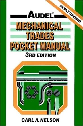 audel mechanical trades pocket manual 3rd edition carl a. nelson 0025886657, 978-0025886650