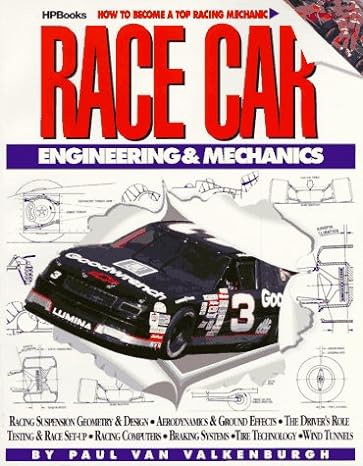 race car engineering and mechanics 1st edition paul van valkenburgh 1557880646, 978-1557880642