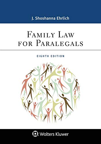 family law for paralegals 8th edition j shoshanna ehrlich 1543801668, 9781543801668