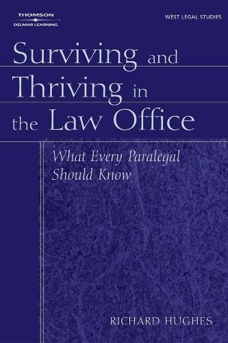 surviving and thriving in the law office 1st edition richard l hughes 1401838960, 9781401838966