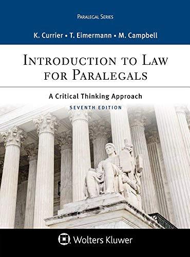 introduction to law for paralegals a critical thinking approach 7th edition katherine a. currier, thomas e.