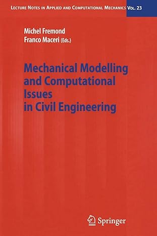 mechanical modelling and computational issues in civil engineering 1st edition michel fremond ,franco maceri