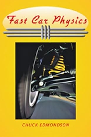 fast car physics 1st edition chuck edmondson 0801898234, 978-0801898235