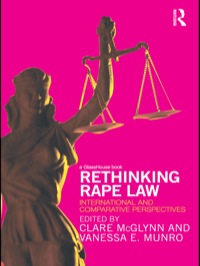 rethinking rape law international and comparative perspectives 1st edition liesbet hooghe, gary marks, arjan