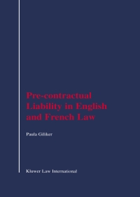 pre contractual liability in english and french law 1st edition paula giliker 9041118209, 9789041118202