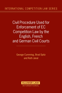 civil procedure used for enforcement of ec competition law by the english french and german civil courts 1st
