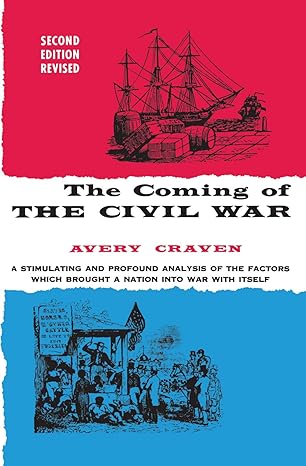 the coming of the civil war 2nd edition avery o. craven 0226118940, 978-0226118949