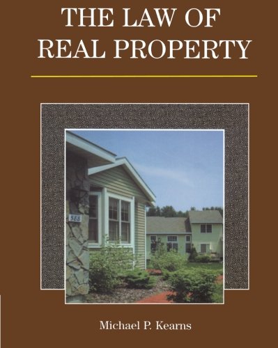 the law of real property 1st edition michael p kearns 0827348789, 9780827348783
