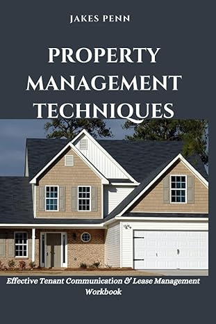 property management techniques 1st edition jakes penn 979-8856668055