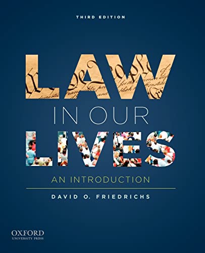 law in our lives an introduction 3rd edition david o friedrichs 0199840741, 9780199840748