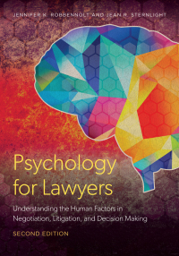 psychology for lawyers 1st edition jennifer k. robbennolt, jean r. sternlight 1641058161, 9781641058162