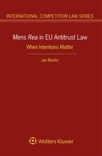 mens rea in eu antitrust law when intentions matter 1st edition jan blockx 9403523530, 9789403523538