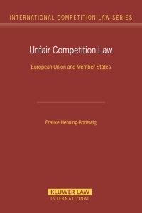 unfair competition law 1st edition frauke henning bodewig 9041123296, 9789041123299