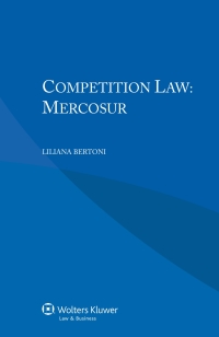 competition law mercosur 1st edition liliana bertoni 9041153012, 9789041153012