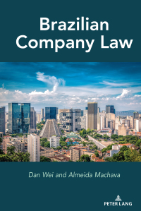 brazilian company law 1st edition dan wei, almeida machava 1433197693, 9781433197697