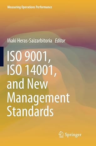 iso 9001 iso 14001 and new management standards 1st edition inaki heras-saizarbitoria 3319880799,