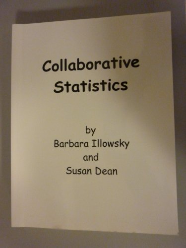collaborative statistics 1st edition barbara illowsky ,susan dean 0978745000, 9780978745004