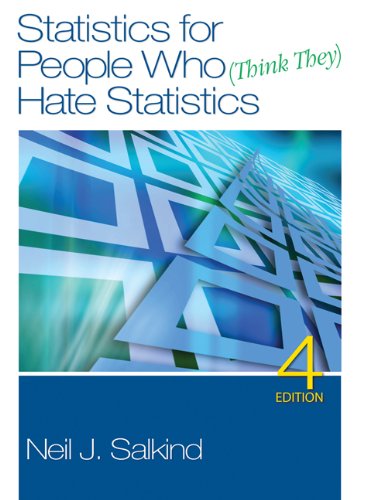 statistics for people who hate statistics 4th edition neil j salkind 1412979609, 9781412979603