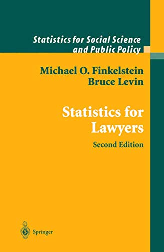 statistics for lawyers 2nd edition michael o. finkelstein 0387950079, 9780387950075