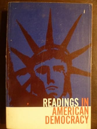 readings in american democracy 1st edition gerald & lerner ralph stourzh b000z4nyiq
