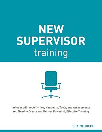new supervisor training 1st edition elaine biech 1562869698, 978-1562869694