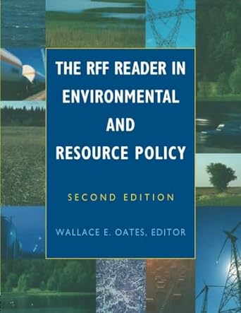 the rff reader in environmental and resource policy 2nd edition wallace oates 1933115173, 978-1933115177