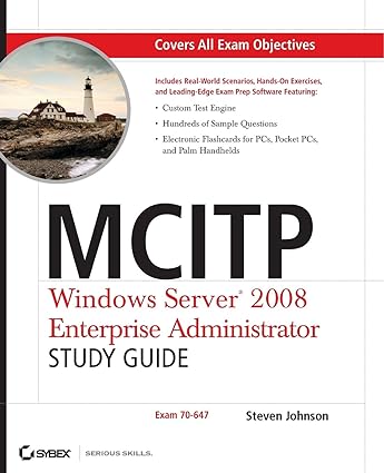 mcitp windows server 2008 enterprise administrator study guide 1st edition steven johnson 0470293160,