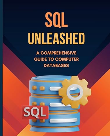 sql unleashed a comprehensive guide to computer databases 1st edition kiet huynh b0cn3wj33s, 979-8867238445