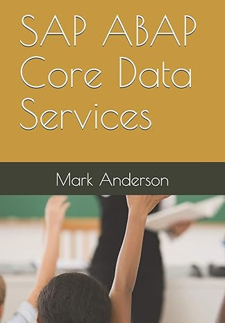 sap abap core data services 1st edition mark anderson 1671824253, 978-1671824256