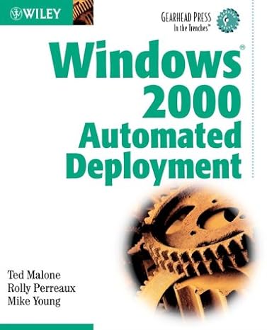 windows 2000 automated deployment 1st edition ted malone ,rolly perreaux ,mike young 047106114x,