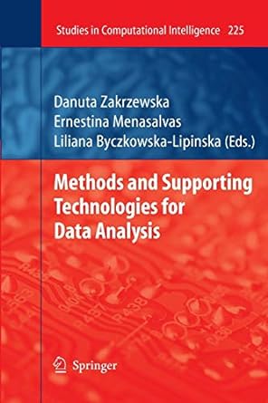 methods and supporting technologies for data analysis 1st edition danuta zakrzewska ,ernestina menasalvas