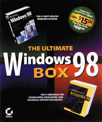 the ultimate windows 98 box the #1 resource for power users developers and technical support specialists 1st