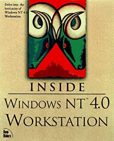 inside windows nt workstation 4 1st edition kathy ivens ,bruce hallberg ,bob chronister ,drew heywood ,kevin