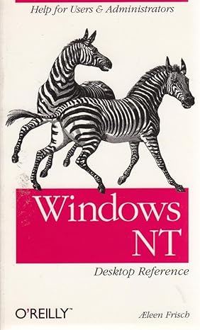 windows nt desktop reference 1st edition aeleen frisch 1565924371, 978-1565924376