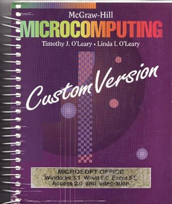 mcgraw hill microcomputing custom version microsoft office windo vs 3 1 word c excot 5 access 2 0 anci