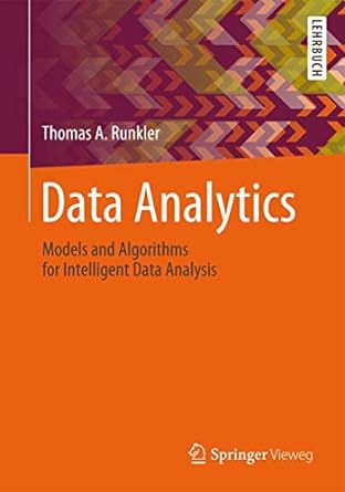 data analytics models and algorithms for intelligent data analysis 2012th edition thomas a runkler