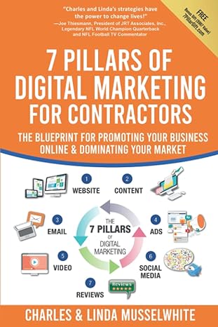 7 pillars of digital marketing for contractors the blueprint for promoting your business online and