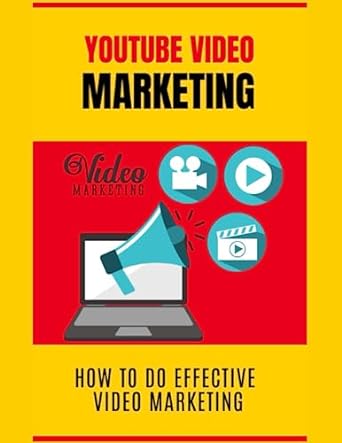 youtube video marketing how to do effective video marketing 1st edition md parvez b0c7jg721j, 979-8397962360