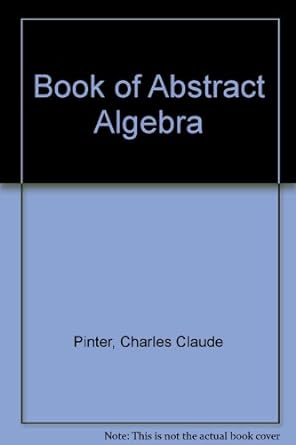 book of abstract algebra 2nd edition charles claude pinter 0071008551, 978-0071008556