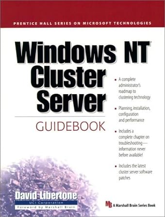 windows nt cluster server guidebook 1st edition dave libertone 0130960195, 978-0130960191