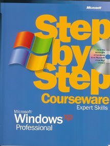 step by step courseware expert skills microsoft windows xp professional 1st edition microsoft 0072955201,