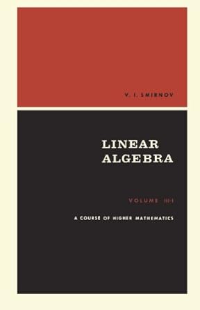 linear algebra 1st edition v i smirnov 1483120171, 978-1483120171