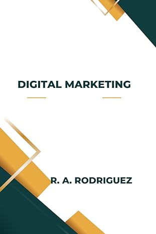 digital marketing 1st edition ricardo alonso rodriguez rodriguez 979-8861840286