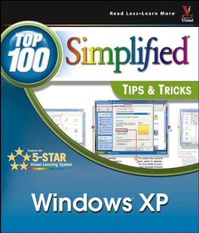 top 100 simplified tips and tricks windows xp 1st edition ruth maran 0764541838, 978-0764541834