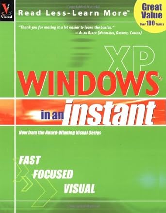 read less learn more windows xp in an instant fast focused visual 1st edition ruth maran 0764536257,