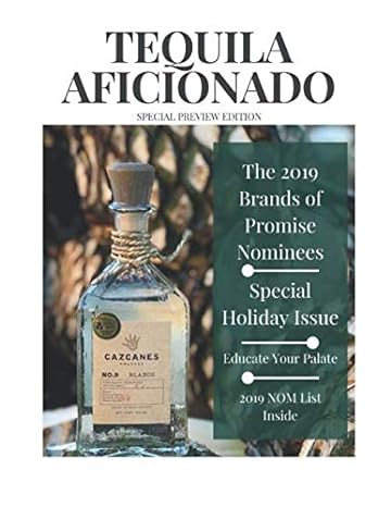 tequila aficionado magazine 2019 special preview issue 1st edition lisa pietsch ,m a mike morales 1650452128,