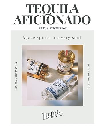 tequila aficionado magazine october 2022 1st edition lisa pietsch ,andres garcia ,alvin starkman ,araceli