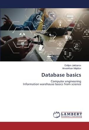 database basics computer engineeringinformation warehouse basics from science 1st edition odiljon jakbarov